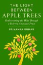 The Light Between Apple Trees