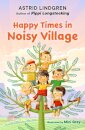 Happy Times in Noisy Village