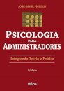 Psicologia Para Administradores Int Teoria E Prática