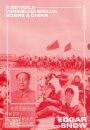 A Estrela Vermelha Brilha Sobre A China