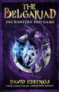 The Belgariad 5: Enchanter's End Game