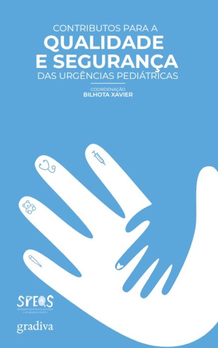 Contributos Para A Qualidade E Segurança Das Urgências Pediátricas