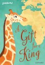Readerful Rise: Oxford Reading Level 9: A Gift for a King