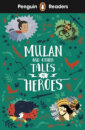 Mulan And Other Tales Of Heroes Pr L2