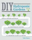 DIY Hydroponic Gardens