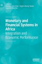 Monetary and Financial Systems in Africa