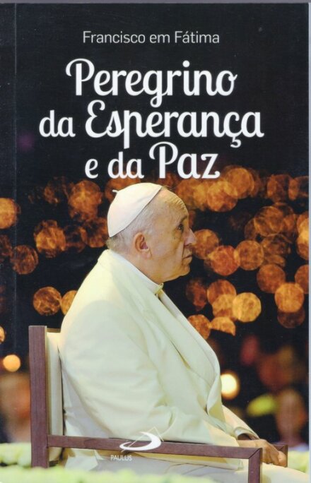 Peregrino da Esperança e da Paz