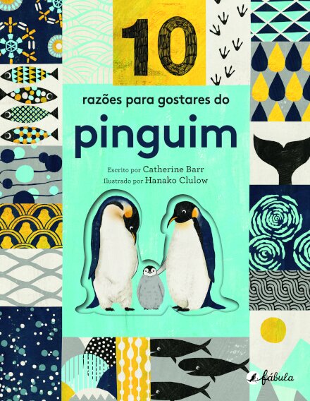 10 Razões para Gostares do Pinguim