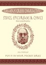 Stoics, Epicureans & Cynics