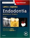 Endodontia Biologia E Técnica