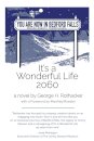 It's a Wonderful Life - 2060