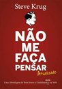 Não Me Faça Pensar: Abordagem À Usabilidade Na Web E Mobile