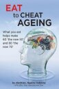 Eat To Cheat Ageing