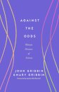 Against the Odds