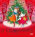 Cãobra-nozes, O