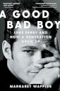 A Good Bad Boy