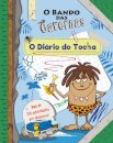 O Bando das Cavernas: O Diário do Tocha