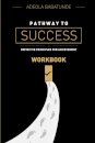 Pathway to Success (Workbook)