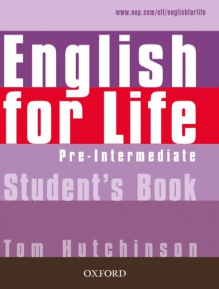 English for Life Pre-Intermediate: Student's Book