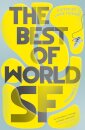The Best Of World Sf (Vol 3)