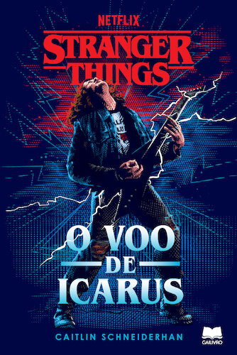 Stranger Things - O Voo De Icarus