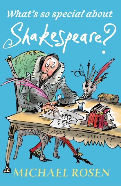 What'S So Special About Shakespeare?