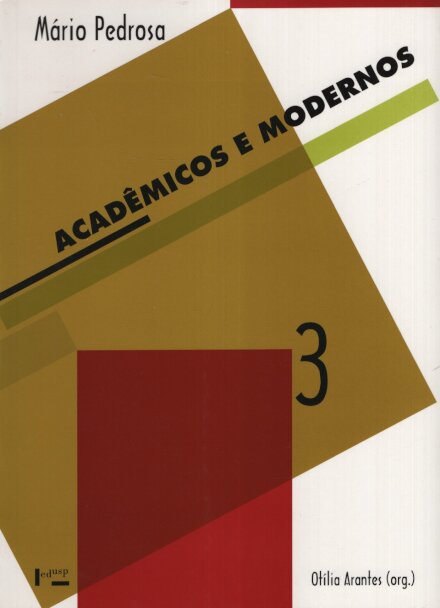 Académicos e Modernos. Textos escolhidos III