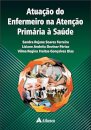 Atuação do Enfermeiro na Atenção Primária à Saúde