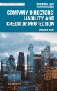 Company Directors' Liability and Creditor Protection
