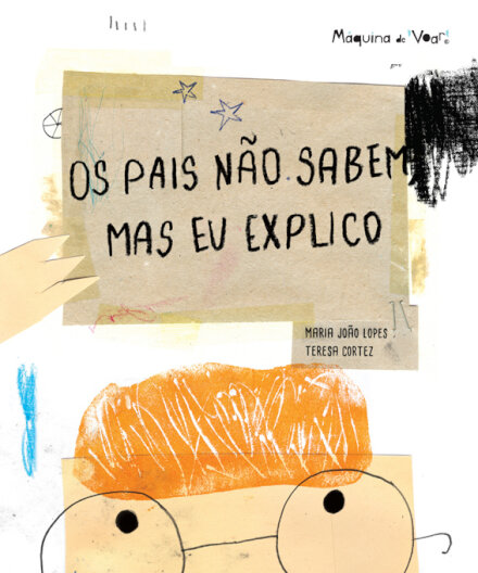 Os Pais Não Sabem, Mas Eu Explico