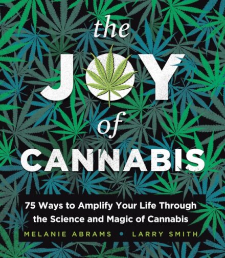 The Joy of Cannabis