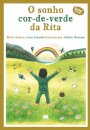 O Sonho Cor De Verde Da Rita