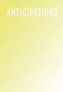 Anticipations