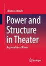 Power and Structure in Theater