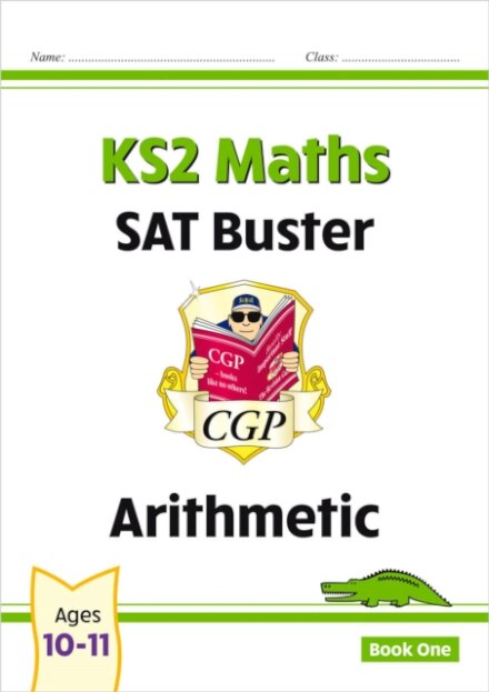 KS2 Maths SAT Buster: Arithmetic - Book 1 (for the 2026 tests)