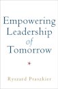 Empowering Leadership of Tomorrow