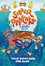 Super Pancake and the Terrible Toast