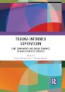 Trauma-Informed Supervision