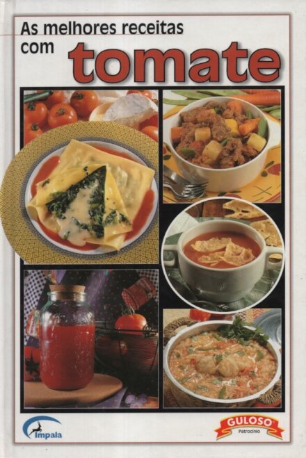 As Melhores Receitas C/ Tomate