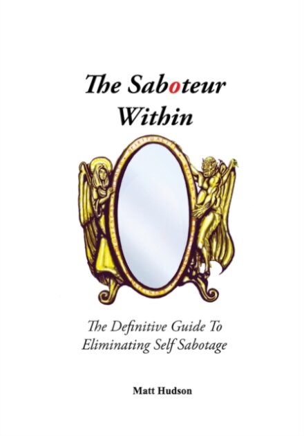 The Saboteur Within