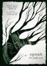 Speak: The Graphic Novel