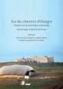 Sur les chemins d’Onagre: Histoire et archeologie orientales