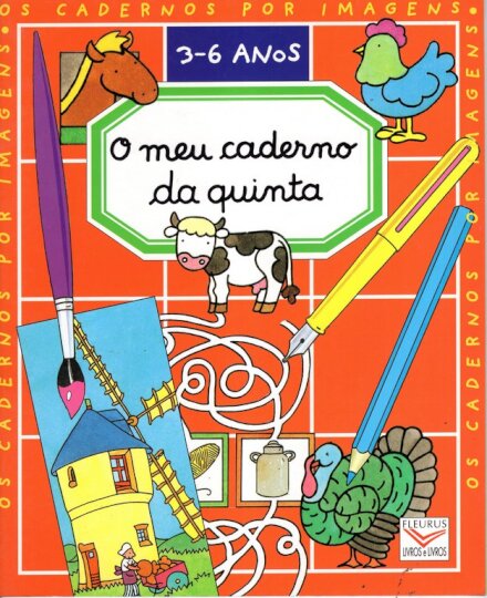 O Meu Caderno Da Quinta 3-6 Anos