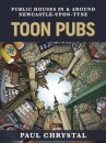 Toon Pubs - Public Houses In & Around Newcastle-upon-Tyne