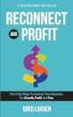 Reconnect and Profit