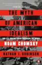 The Myth Of American Idealism