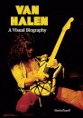 Van Halen A Visual Biography