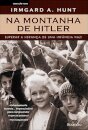 Na Montanha De Hitler
