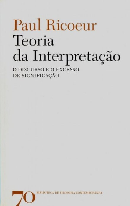 Teoria da Interpretação, O discurso e o excesso de significação