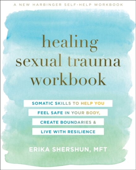 Healing Sexual Trauma Workbook